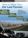 Cover image for How to Make Your Car Last Forever